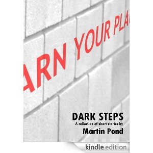 Dark Steps, by Martin Pond, reviewed by Ian Chung