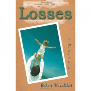 Losses by Robert Wexelblatt