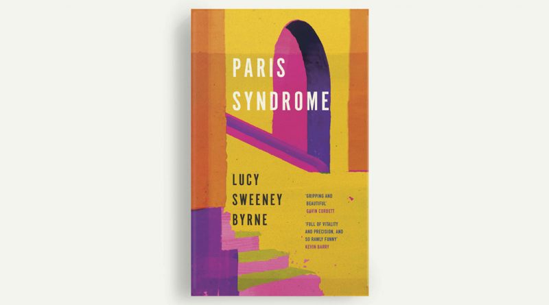 Paris Syndrome book cover featuring a yellow and pink archway and steps
