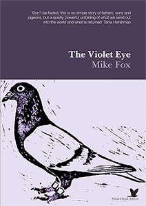 The Violet Eye by Mike Fox featuring a lino-cut pigeon