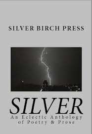 Silver anthology Silver Birch Press