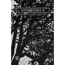 Unthology 4 by Unthank Books