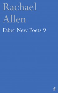 Faber New Poets 9 Rachael Allen