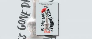 It's Gone Dark Over Bill's Mother's book cover with a flower in a vase