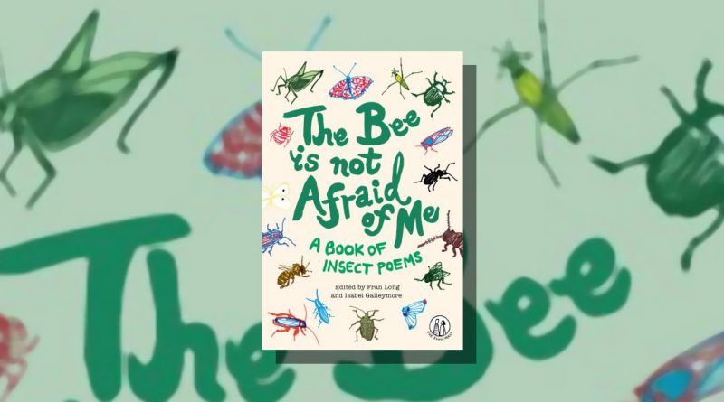 The Bee is Not Afraid of Me book cover featuring insects and green text