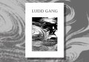 Ludd Gang, edited by Alex Marsh, Dom Hale and Tom Crompton
